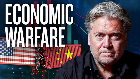 Steve Bannon: Trump Is Waging ‘Economic Warfare’ on the Chinese Communist Party