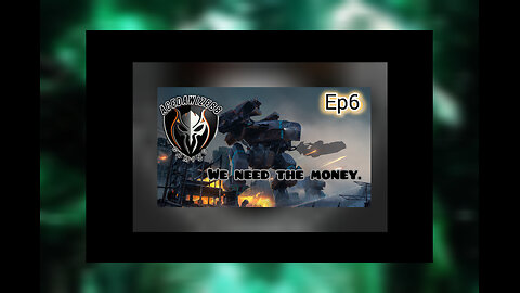 Ep 6 We need the money