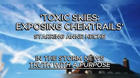 ITSN presents: 'TOXIC SKIES: EXPOSING CHEMTRAILS' 3.21