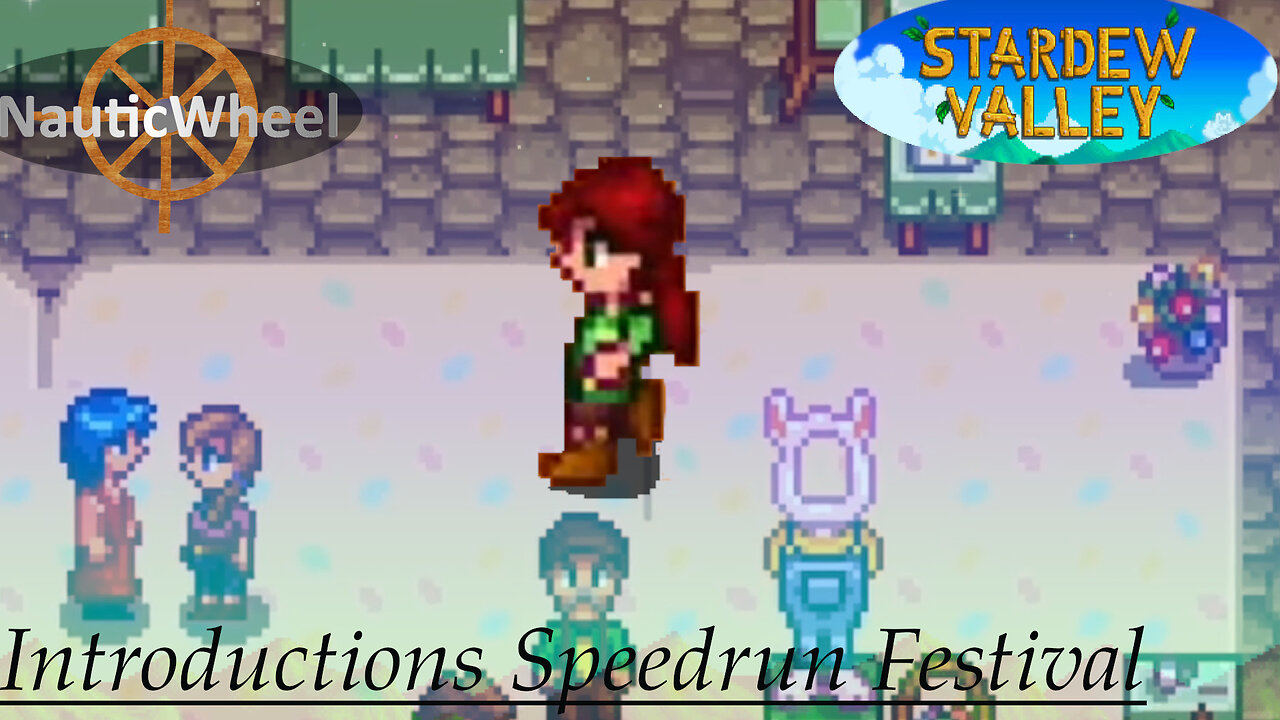 Stardew Valley - Introductions Speedrun [Festival]