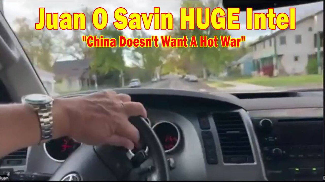 Juan O Savin & David Rodriguez HUGE Intel 4/30/25: "China Doesn't Want A Hot War"