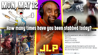How many times have you been stabbed today? | JLP Mon 5-12-25