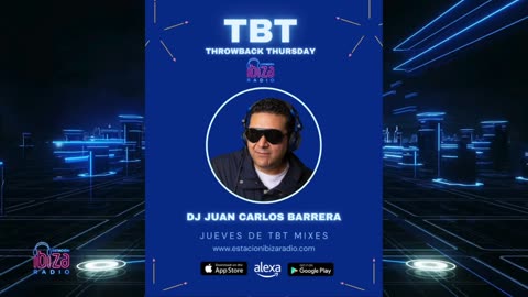 JUEVES DE TBT MIXES - DJ Juan Carlos Barrera - 20 marzo 2025