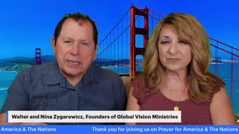 Prayer for America and the Nations with Walter and Nina Zygarewicz