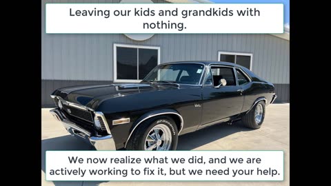 For our kids, and their kids