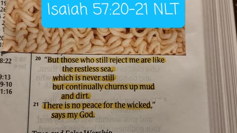 “But those who still reject me are like the restless sea,