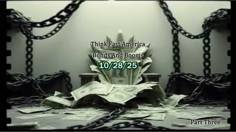 Bonds And Booms - Part Three