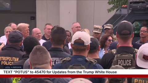 President Trump Joins Law Enforcement and Military Personnel in Washington, D.C.