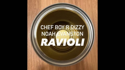 Chef Boy R Dizzy Noah Evanston d(O_o)b Ravioli