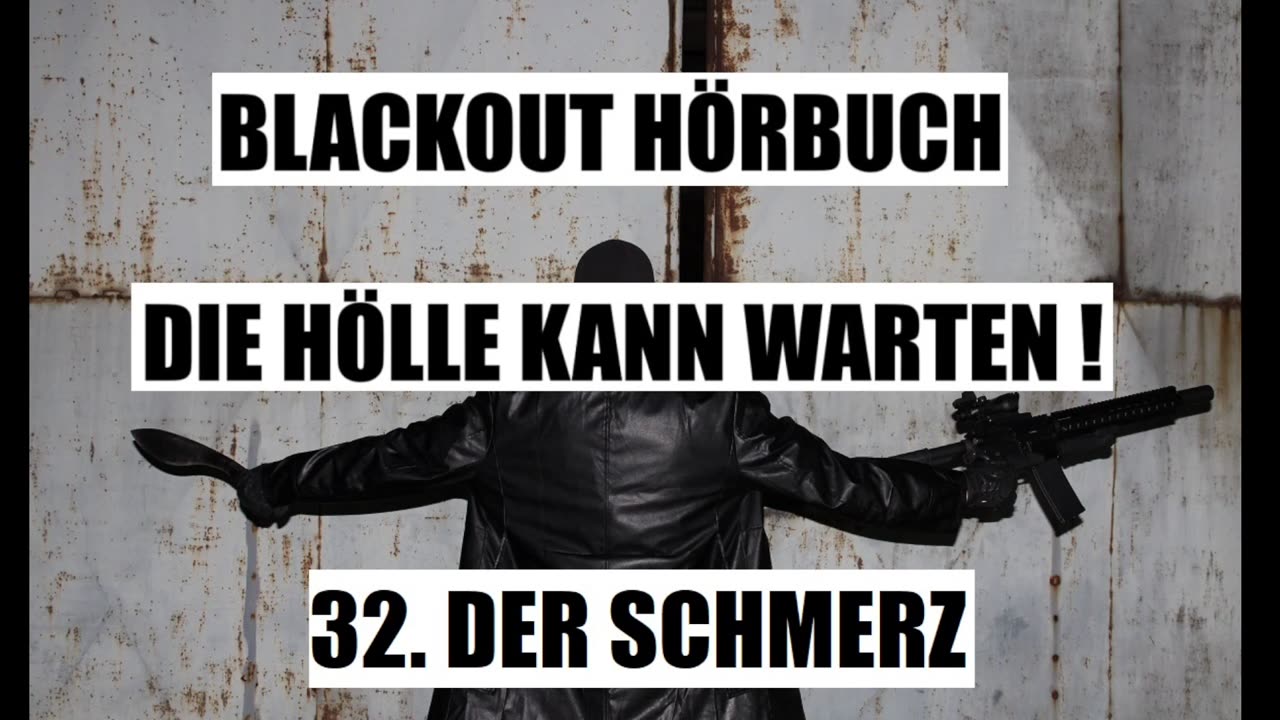 BLACKOUT HÖRBUCH 32. DER SCHMERZ