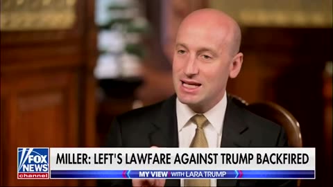 Stephen Miller Says the Left Made President Trump Stronger With Their Lunacy