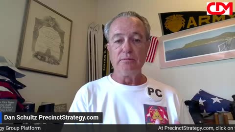 Precinct Strategy Call to Political Action No. 27. Grunt Work Works. Dan Schultz July 3 2025