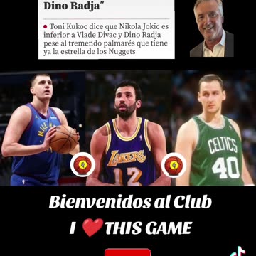 Polémicas declaraciones de Toni Kukoč sobre Nikola Jokic
