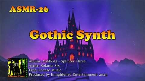 "Gothic Synth" - ASMR-26 | Solania Six