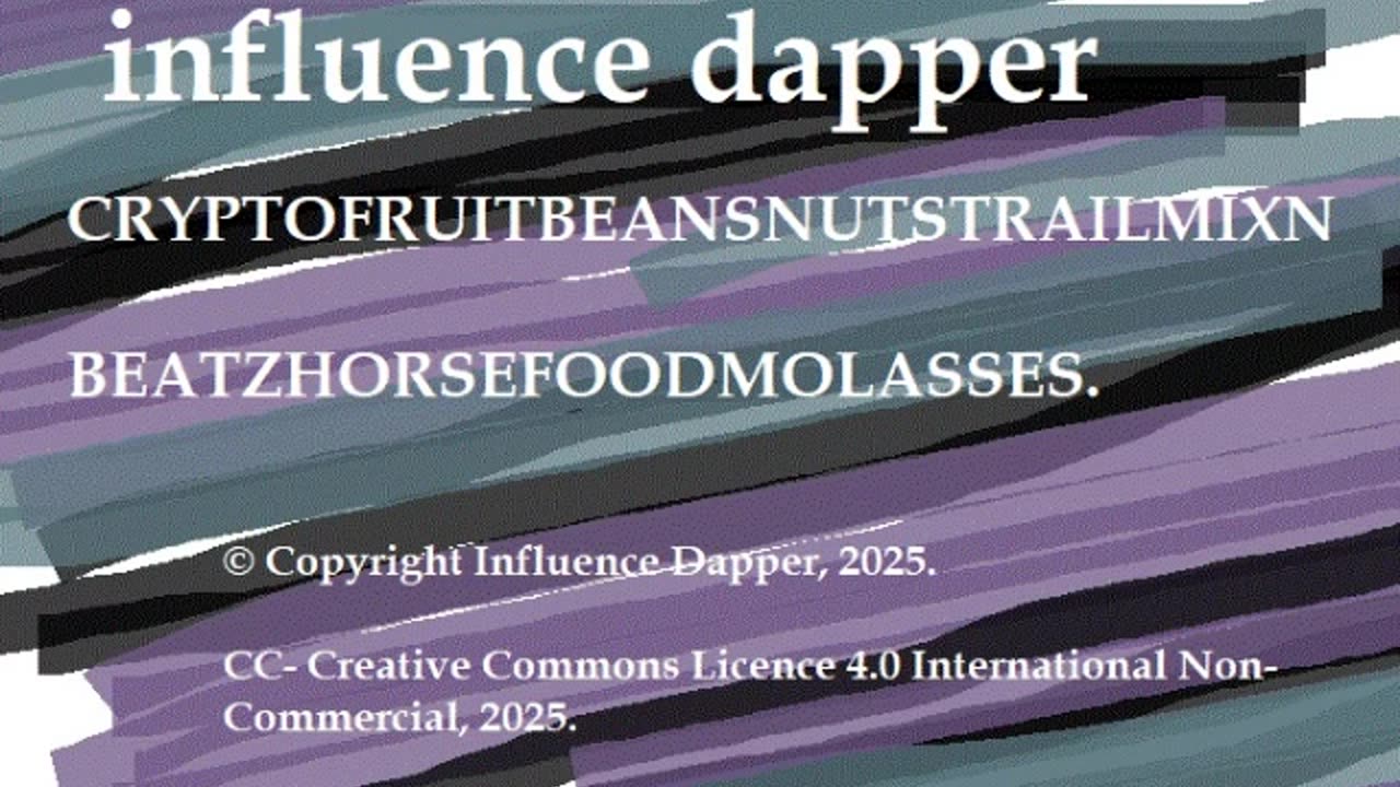 INFLUENCE DAPPER - CRYPTOFRUITBEANSNUTSTRAILMIXN BEATZHORSEFOODMOLASSES