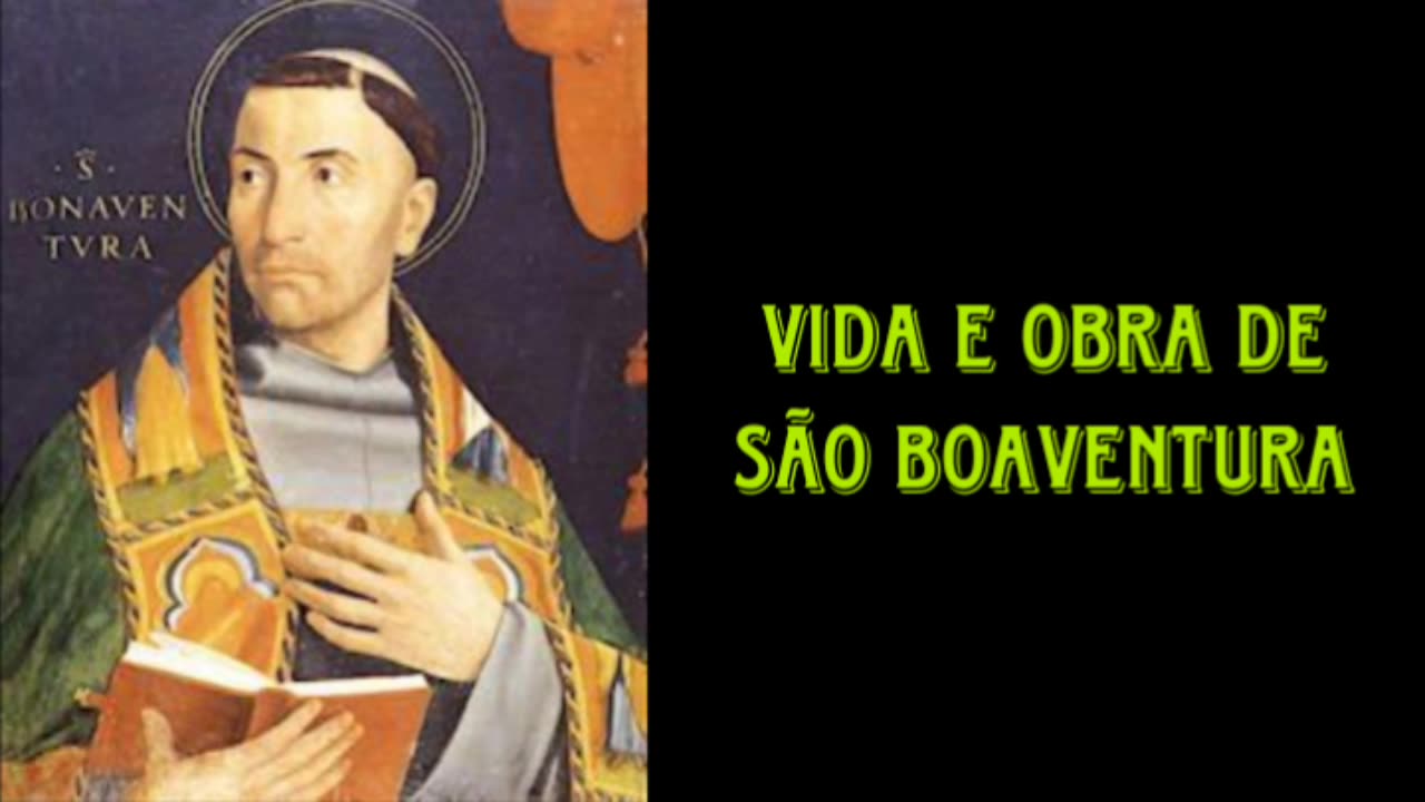 Vida e obra de São Boaventura