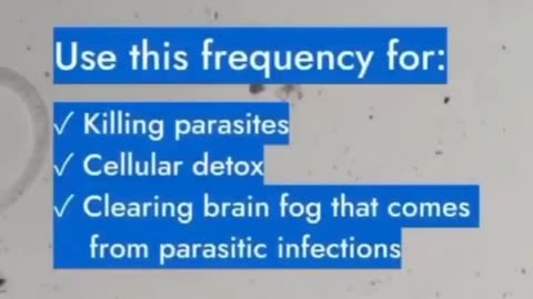 Frequency kills parasites ?