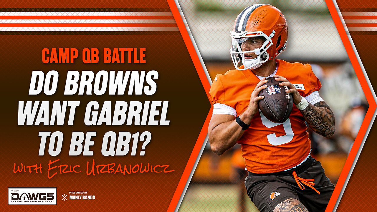 Do the Browns Want Dillon Gabriel to be QB1?