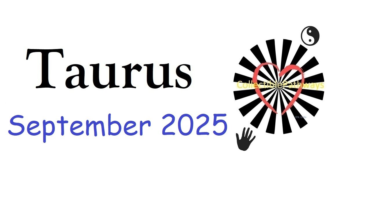 Taurus September 2025 Reading Tap Into Tarot