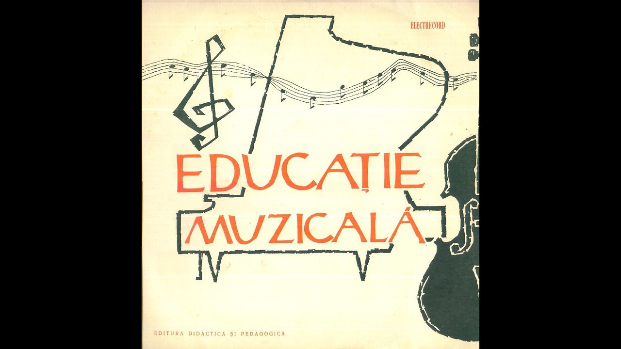 "Ramas bun codrule" de Felix-Mendelsohn-Bartholdy (Disc Educatie Muzicala clasa VII)