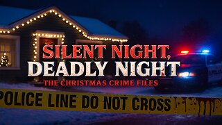 Christmas True Crime Chaos | 'Tis the Season for Murder!