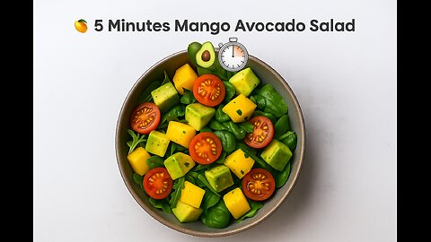 5 Minutes Mango Avocado Salad🥭🥑⏱️