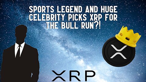 Sports LEGEND Picks XRP For The Bull Run?!
