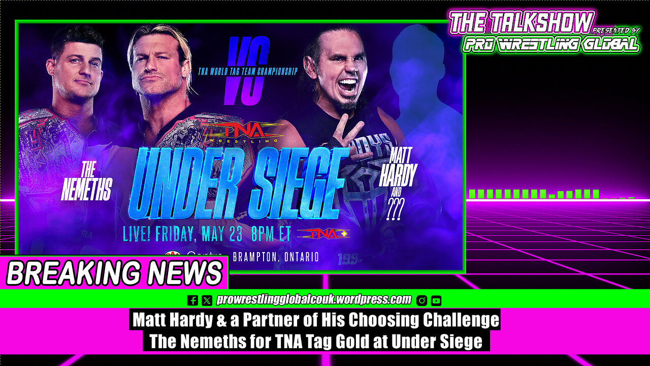 Matt Hardy & a Partner of His Choosing Challenge The Nemeths for TNA Tag Gold at Under Siege