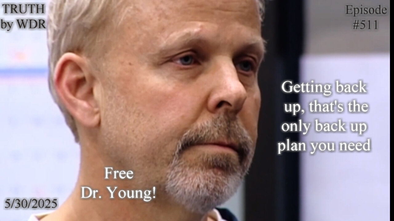 Getting back up, that's the only back up plan you need. - TRUTH by WDR - Ep. 511