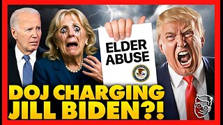 Jill Biden to Face ELDER ABUSE Charges from DOJ for Massive Cover Up of Joe’s Health?: ‘She KNEW’