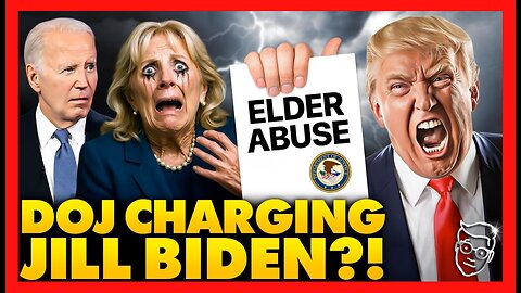 Jill Biden to Face ELDER ABUSE Charges from DOJ for Massive Cover Up of Joe’s Health?: ‘She KNEW’