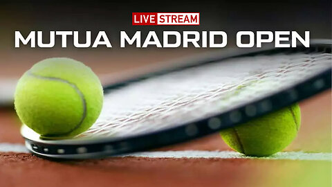 🔴ⓁⒾⓋⒺ ⓈⓉⓇⒺⒶⓂ🔴 MUTUA MADRID OPEN 2025 HD
