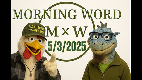 Morning Word with Joshua Cummins and Sterling Metcalfe-Allen 5/3/2025