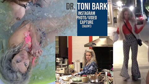 Dr. Toni Bark (RIP) Instagram photo/video capture (silent, except for the videos)