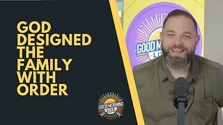 Divine Order in the Home - Good Morning LIVE - 8.27.25