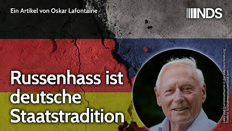 Russenhass ist deutsche Staatstradition | Oskar Lafontaine | NDS-Podcast