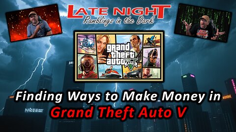Finding Ways to Make Money in Grand Theft Auto V