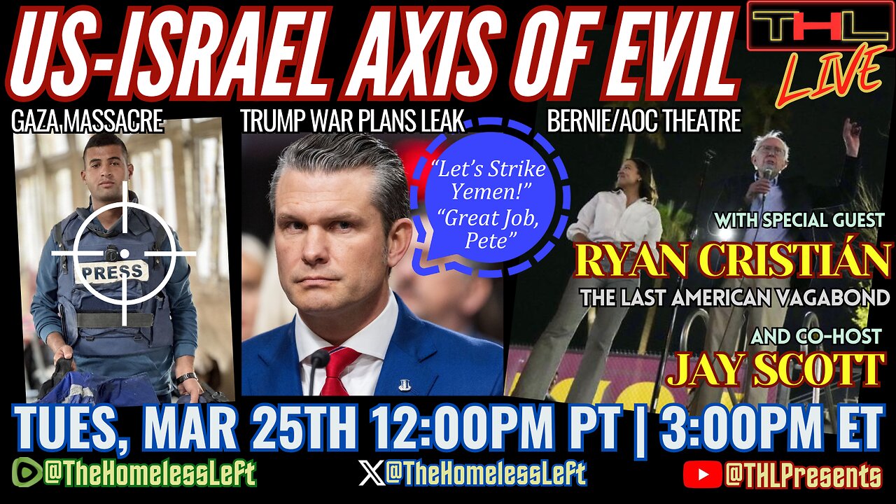US-Israel Middle East MASSACRE w RYAN CRISTIÁN T.L.A.V., Pete Hegseth LEAKS Trump's War Plans, mRNA V*x pusher Susan Monarez Nominated Head of CDC, 'No Other Land' Director ABDUCTED by IDF w JAY SCOTT| THL Ep 93 FULL