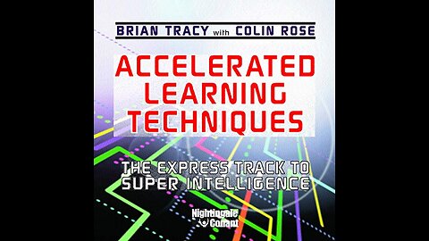 Accelerated Learning Techniques - Brian Tracy