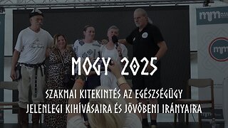 MOGY 2025 - Szakmai kitekintés az egészségügy jelenlegi kihívásaira és jövőbeni irányaira