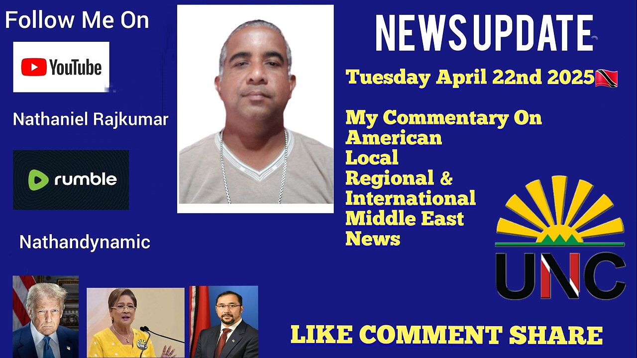 News Update Trinidad & Tobago Tuesday April 22nd 2025 Part 1