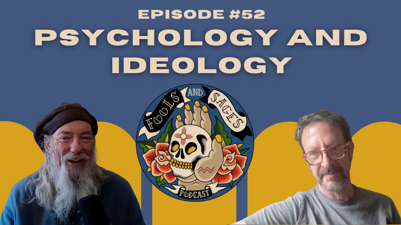 Episode #52: Psychology and Ideology