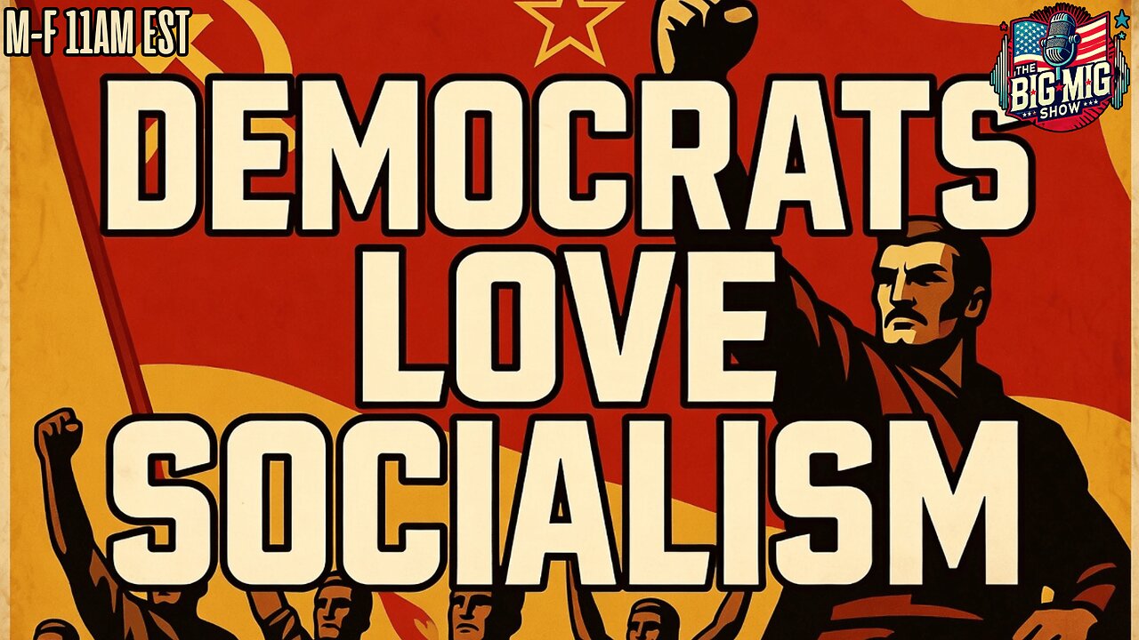 Democrats Love Socialism