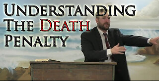 Understanding the Death Penalty | Pastor Steven Anderson
