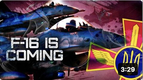 "F-16 Jets Headed for Ukraine"