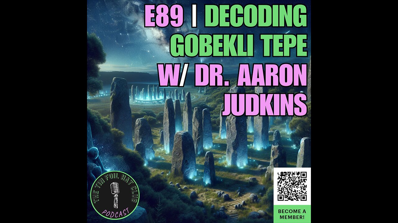 E89 | Decoding Gobekli Tepe w/ Dr. Aaron Judkins | SHORT