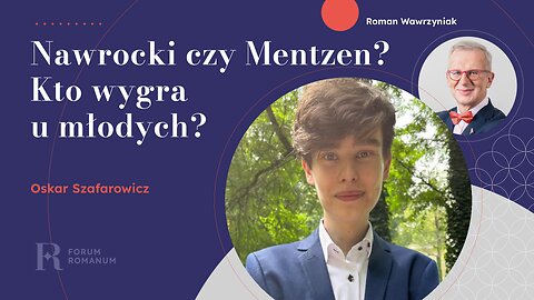 Nawrocki czy Mentzen? Kto wygra u młodych?