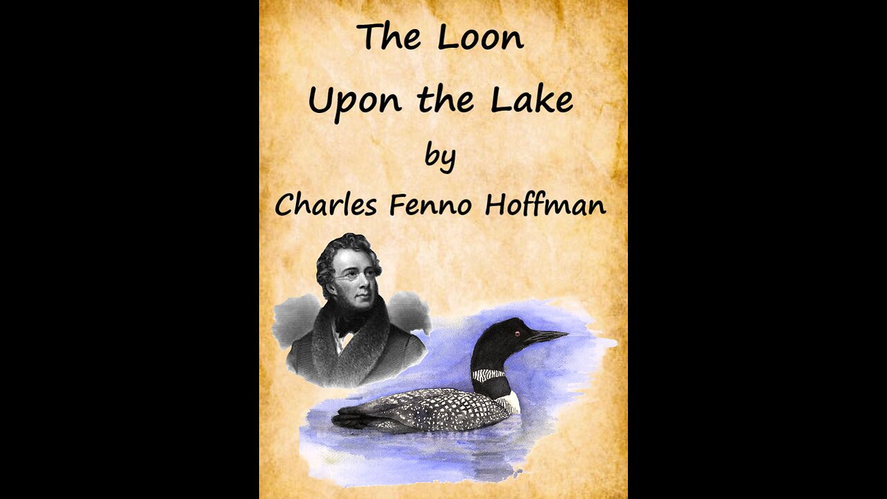 The Loon Upon the Lake (Poem into Song) lyrics by Charles Fenno Hoffman