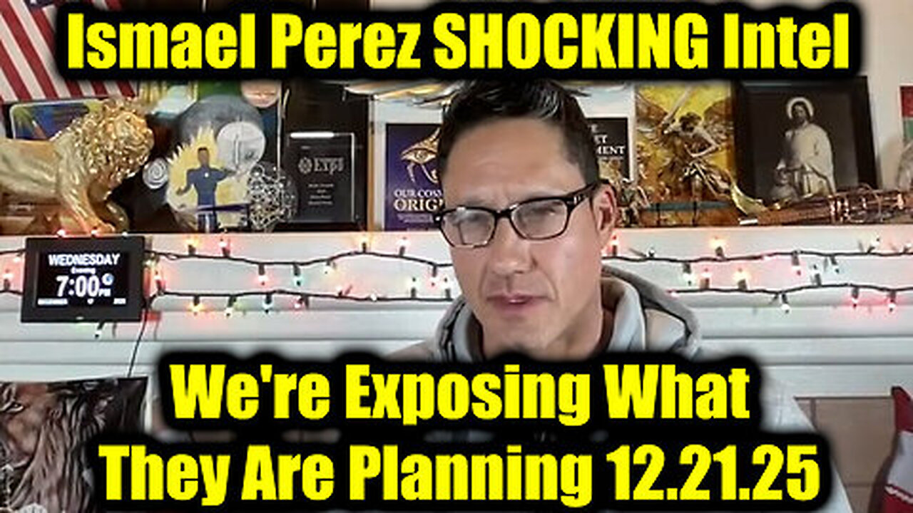 Ismael Perez Shocking Intel - We're Exposing What They Are Planning