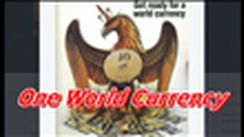 "Exploring the Prospects of One World Currency: Unveiling KILLUMINATI13420"